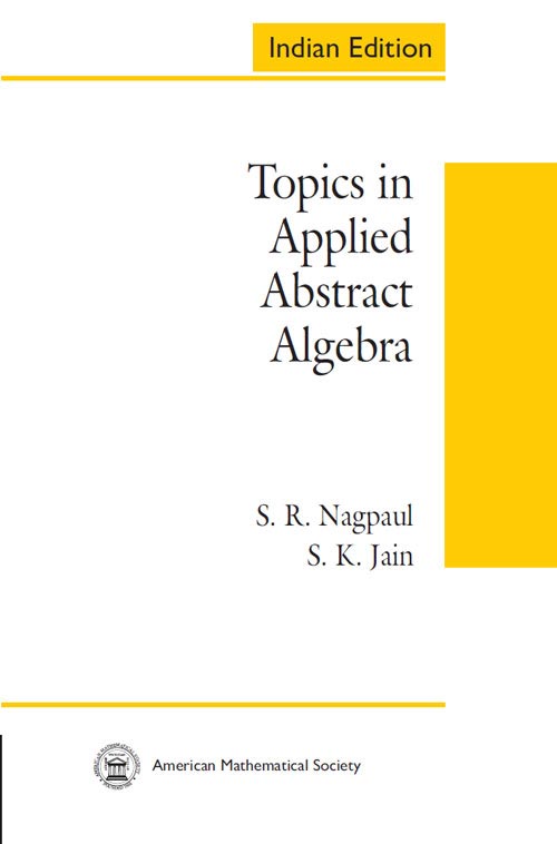 Orient Topics in Applied Abstract Algebra